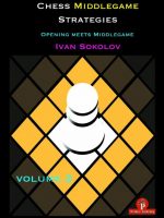 Chess Middlegame Strategies, Vol. 2