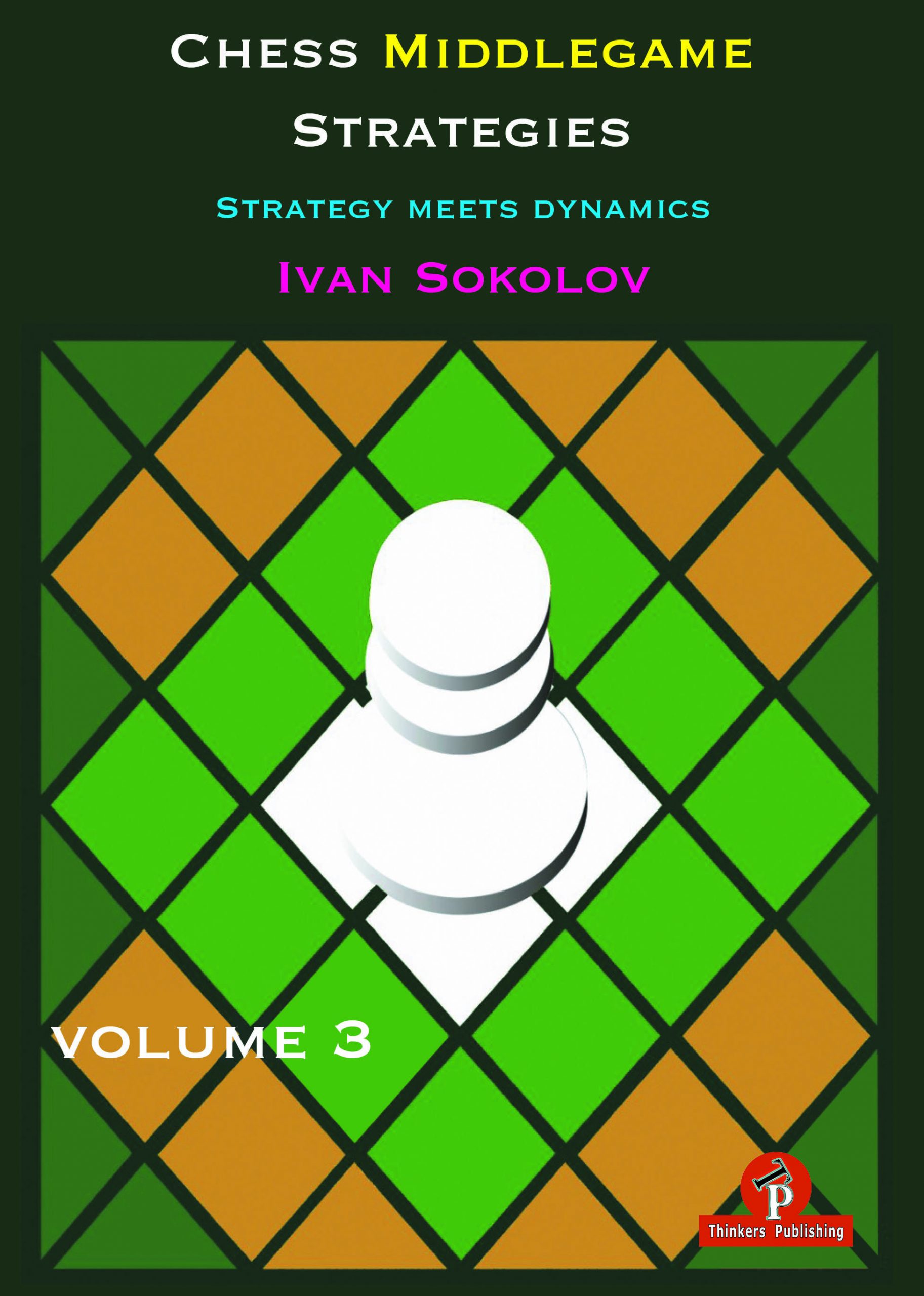 Ivan Sokolov's Best Games – Everyman Chess