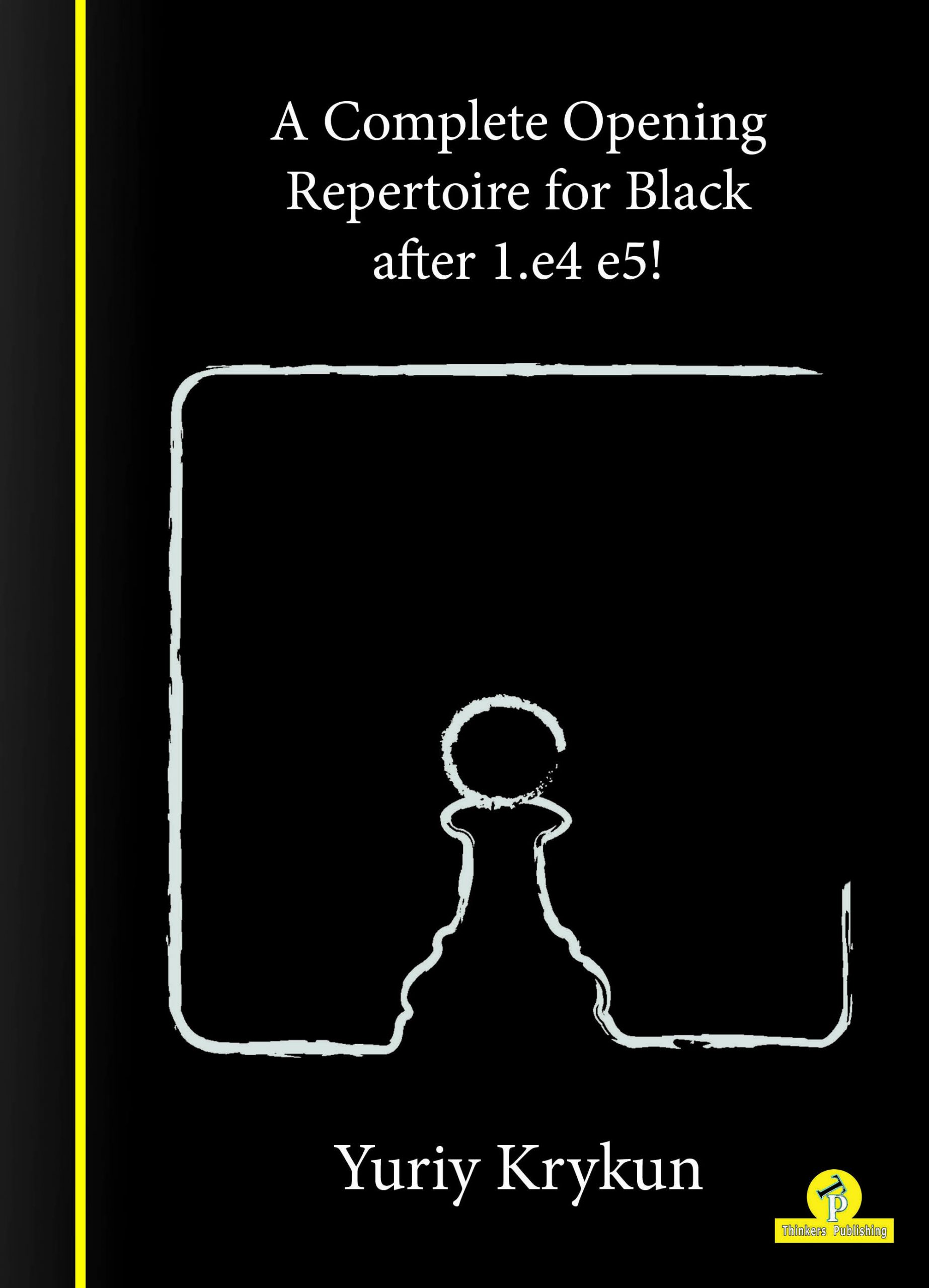 A Complete Repertoire for Black after 1.e4-e5!