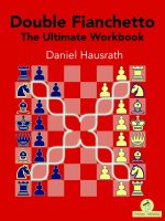 Double Fianchetto – The Ultimate Workbook