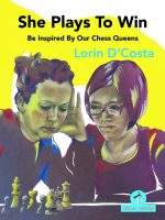 She Plays To Win – Be Inspired by Our Chess Queens