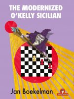 The Modernized O’Kelly Sicilian