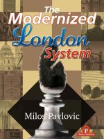 The Modernized London System – Milos Pavlovic