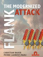 The Modernized Flank Attack – Christian Bauer & Pierre Laurent-Paoli