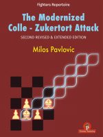 The Modernized Colle-Zukertort Attack – second revised & extended edition – Milos Pavlovic