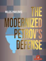 The Modernized Petrov’s Defense – Milos Pavlovic